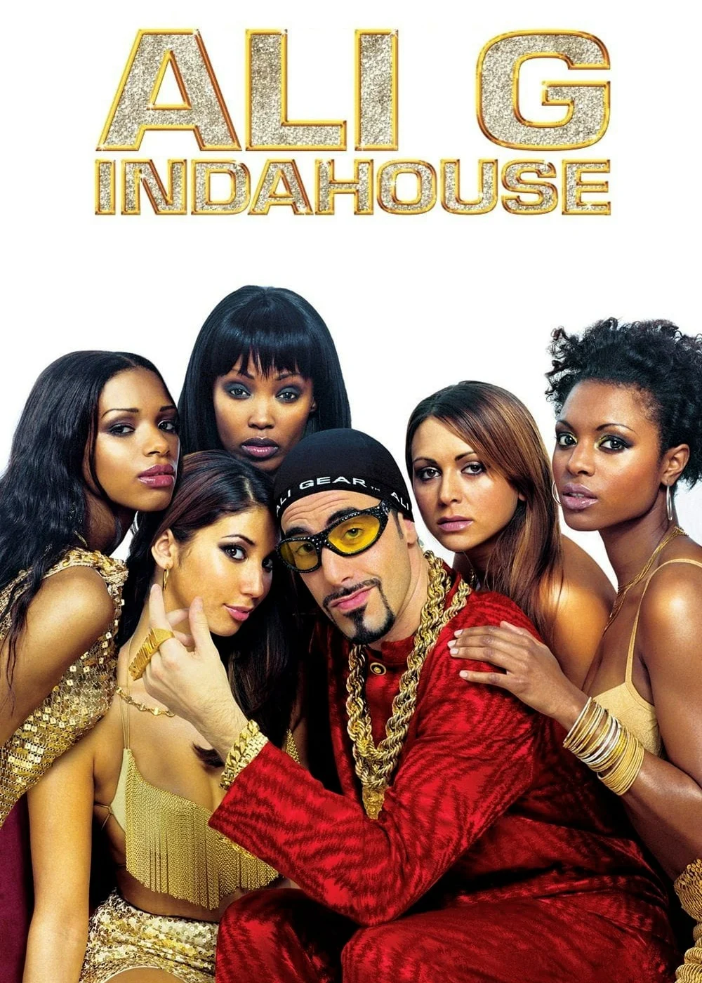 Ali G Indahouse - Ali G Indahouse