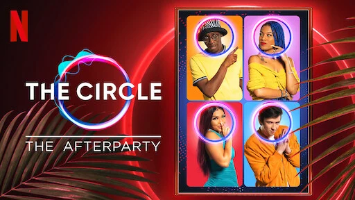 Circle – Tiệc hậu - The Circle - The Afterparty