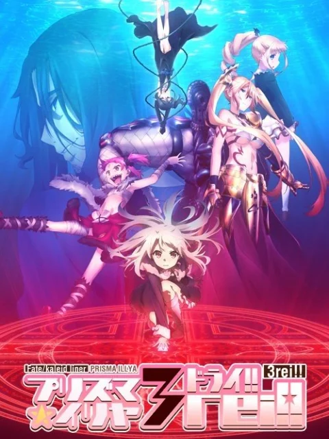 Fate/kaleid liner Thiếu nữ ma pháp – Illya 3rei! - Fate/kaleid liner Magical Girl Ilia Season 4