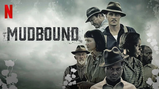 Hậu thế chiến - Mudbound