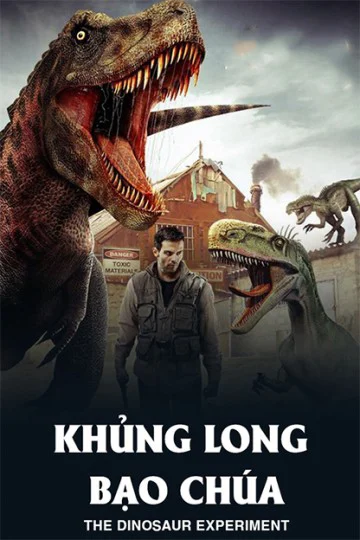 Khủng Long Bạo Chúa - The Dinosaur Experiment