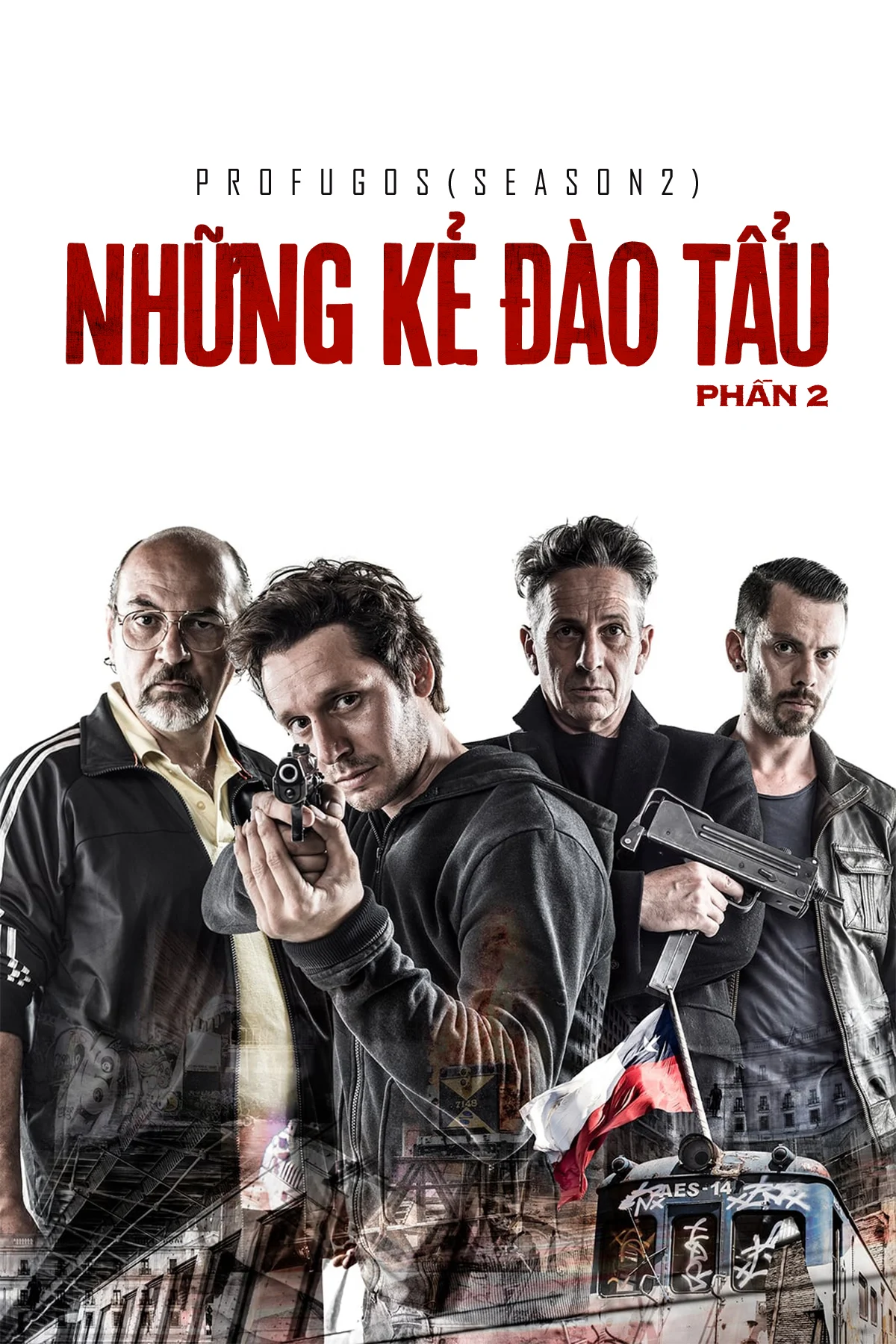 Những Kẻ Đào Tẩu – Phần 2 - Profugos - Season 2