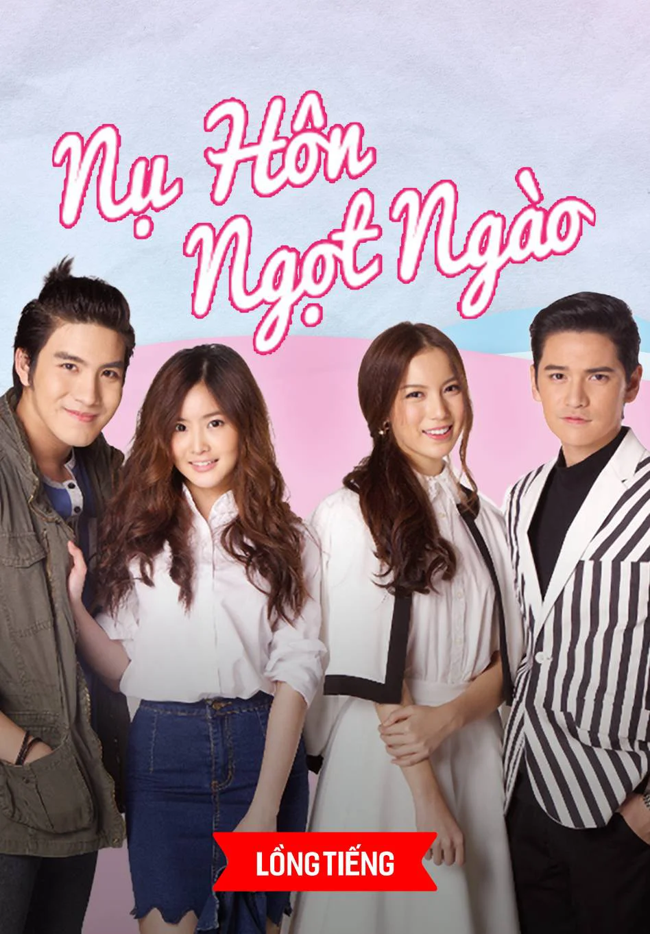 Nụ Hôn Ngọt Ngào - Kiss The Series