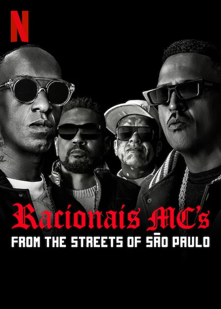 Racionais MC’s: Từ những con phố São Paulo - Racionais MC's: From the Streets of São Paulo