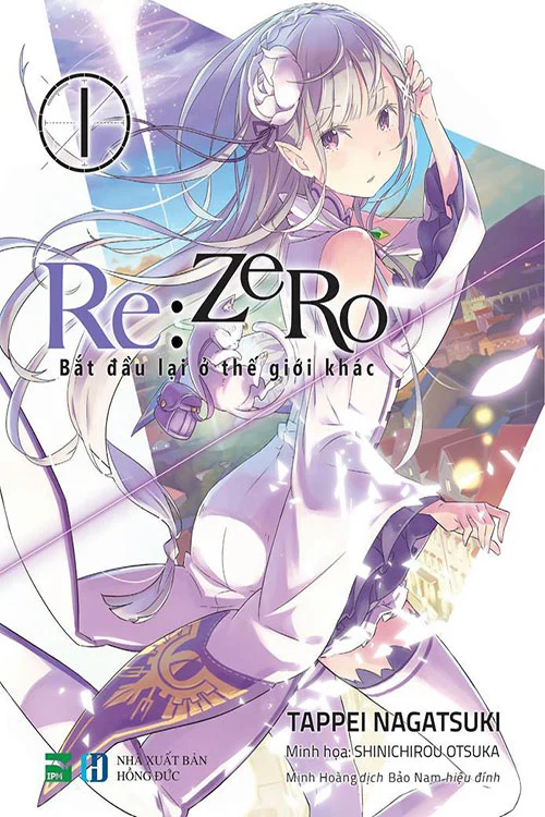 Re:Zero – Bắt đầu lại ở thế giới khác - Re:Zero - Starting Life in Another World