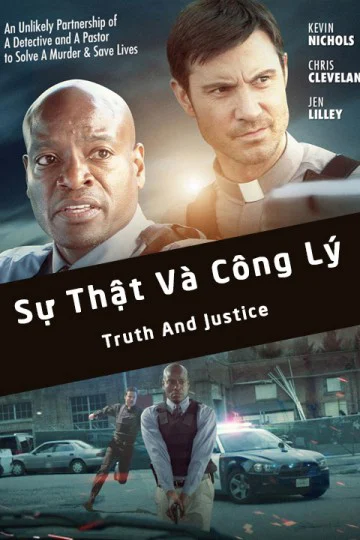 Sự Thật Và Công Lý - Truth And Justice