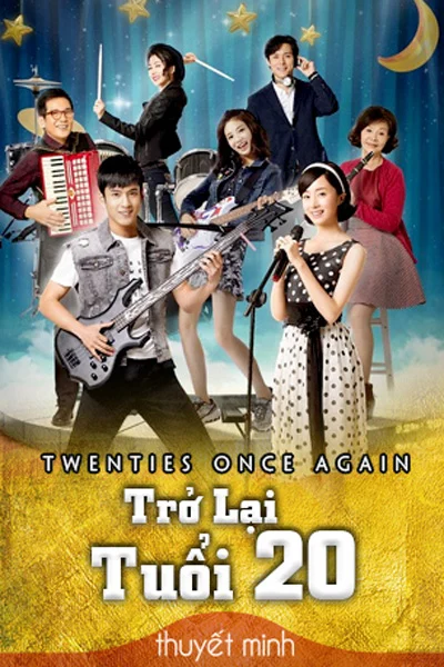 Trở Lại Tuổi 20 - Twenties Once Again