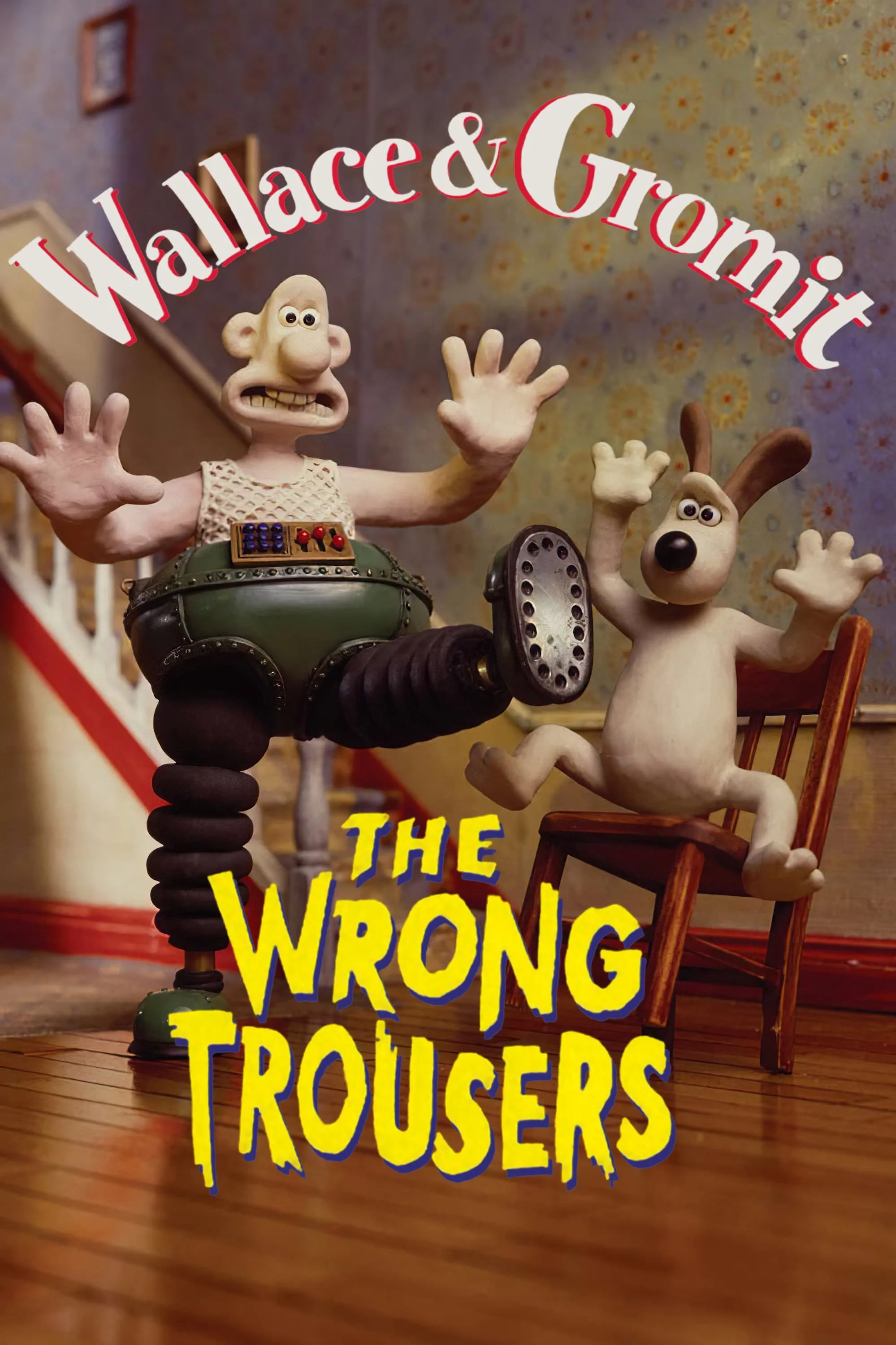 Wallace và Gromit – Chiếc Quần Rắc Rối - The Wrong Trousers