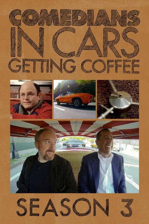 Xe cổ điển, cà phê và chuyện trò cùng danh hài (Phần 3) - Comedians in Cars Getting Coffee (Season 3)