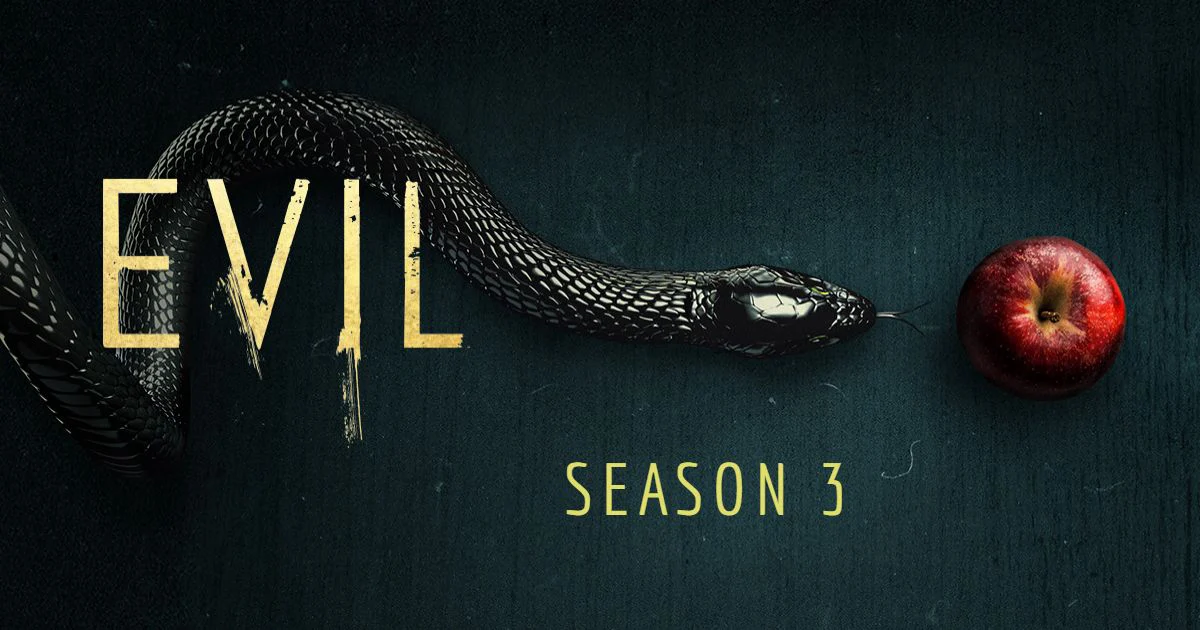 Quỷ Dữ (Phần 3) - Evil (Season 3)